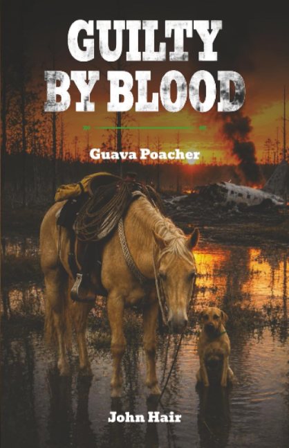 Guilty by Blood: Guava Poacher