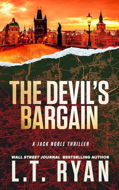The Devil's Bargain: A Jack Noble Thriller