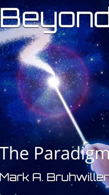 Beyond -The Paradigm