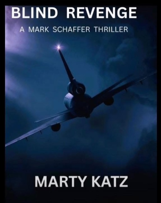 Blind Revenge, A Mark Schaffer Thriller
