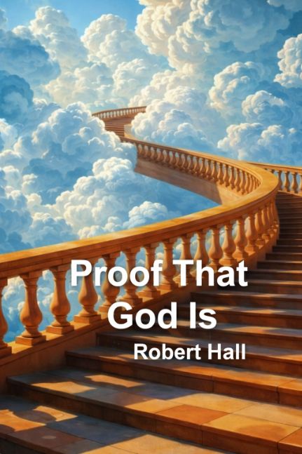 Proof That God Is