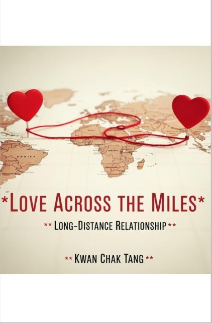 Love Across the Miles: Long-Distance Relationship