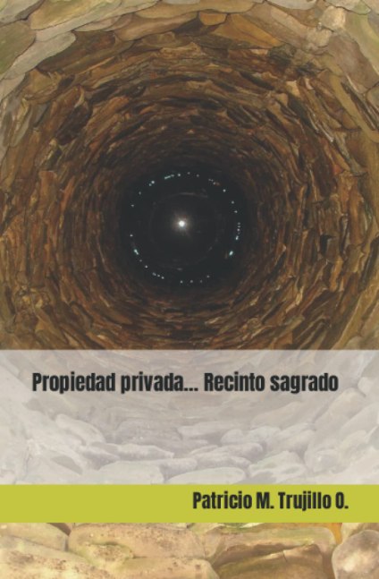 Propiedad privada... Recinto sagrado