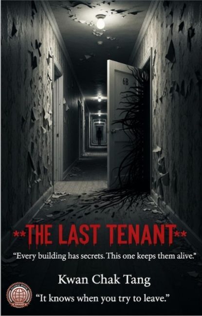 THE LAST TENANT: Every building has secrets. This one keeps them alive