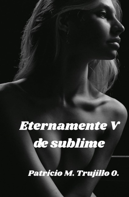 Eternamente V de sublime
