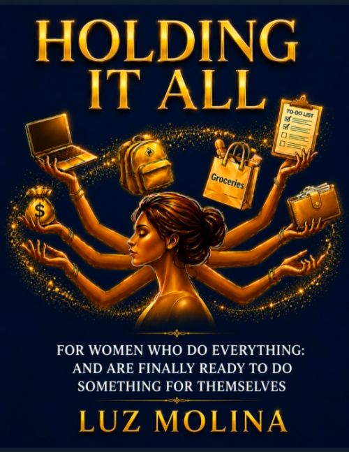 Holding it All