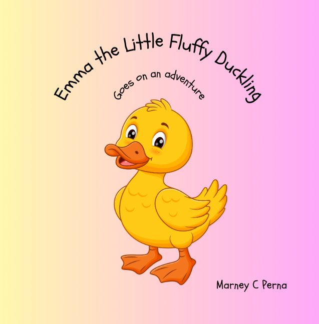 Emma the Little Fluffy Duckling - Goes on an Adventure