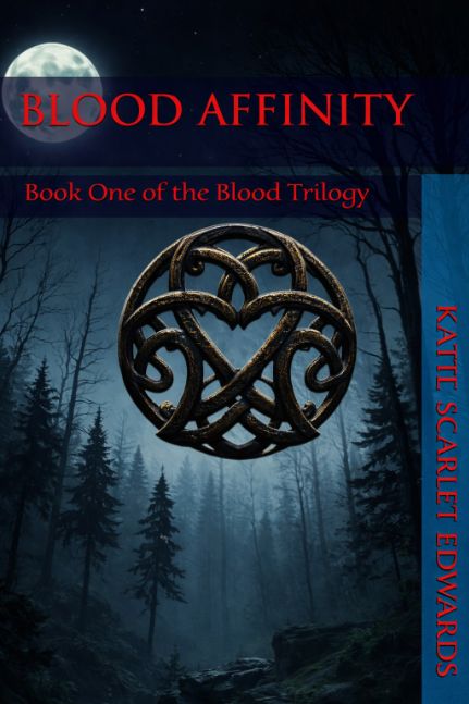 Blood Affinity Book One of the Blood Trilogy