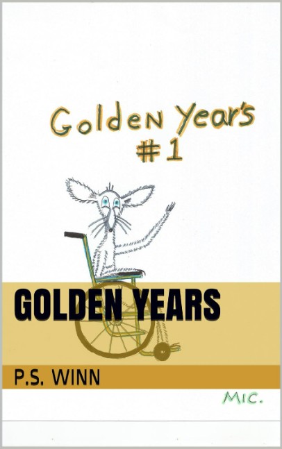 Golden Years Book One
