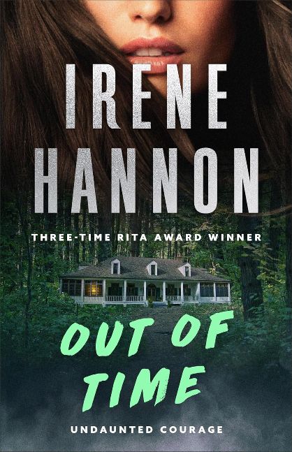 Out of Time (Undaunted Courage Book #3): A Clean Romantic Suspense Thriller Set in a Shadowy Mysterious Estate