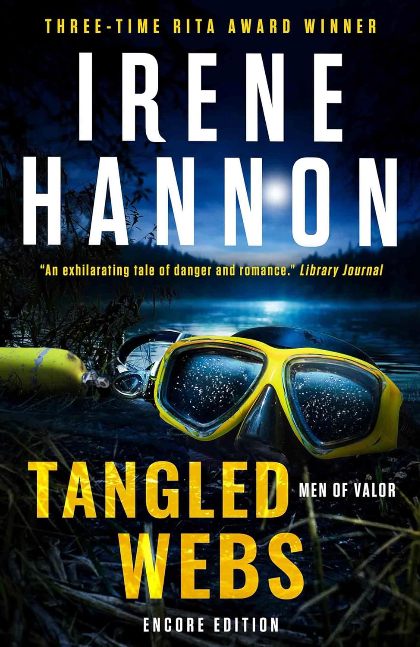Tangled Webs: A Christian Suspense Thriller and Clean Christian Fiction Small Town Mystery (Men of Valor Book 3)