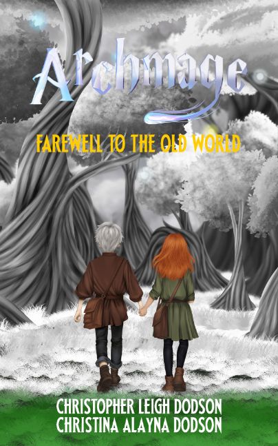 Archmage Farewell To The Old World