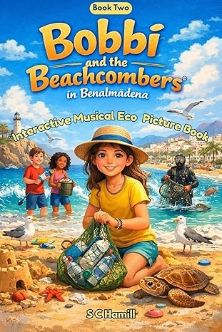 Bobbi and the Beachcombers in Benalmádena. Interactive Musical Eco Picture Book.