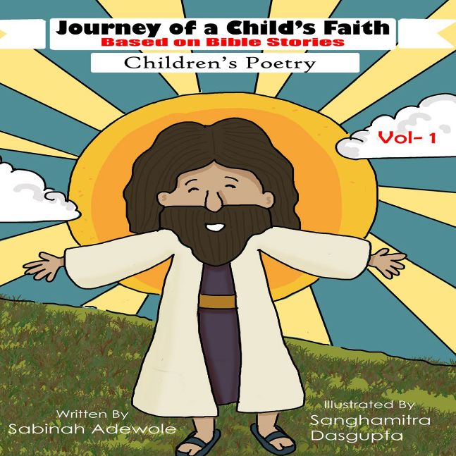 Journey of a Childs Faith -Based on Bible Stories