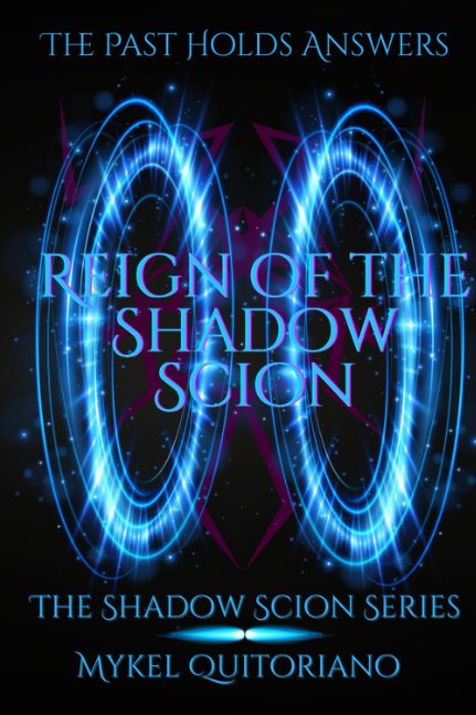 Reign of the Shadow Scion