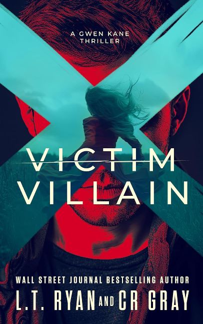Victim or Villain (Gwen Kane Book 1)